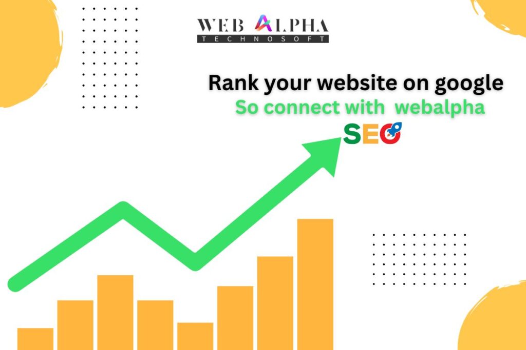 Rank Your Website on Google with Expert SEO Services – Web Alpha Technosoft